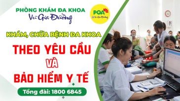 Phòng khám đa khoa Vũ Gia Đường khám bảo hiểm cả thứ 7 và chủ nhật